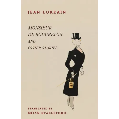 Monsieur de Bougrelon and Other Stories