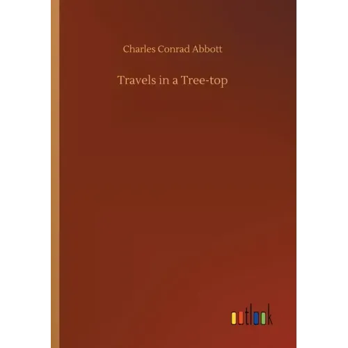 Travels in a Tree-top