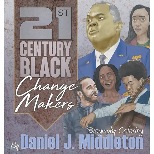 21st Century Black Changemakers: Biography Coloring