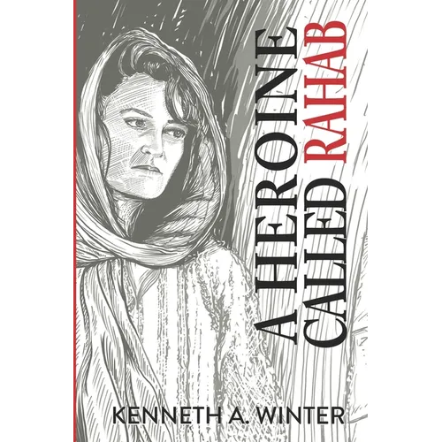 A Heroine Called Rahab