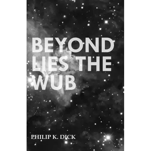 Beyond Lies the Wub