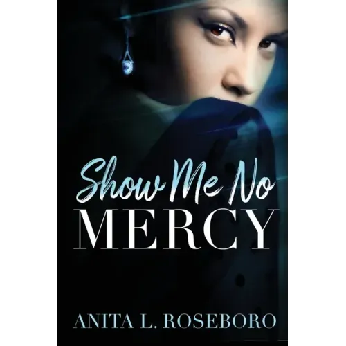 Show Me No Mercy