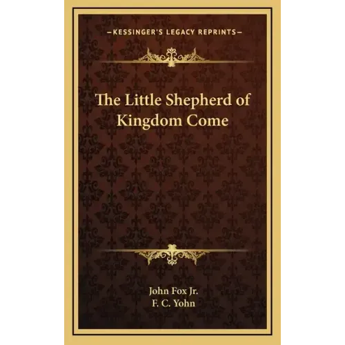 The Little Shepherd of Kingdom Come