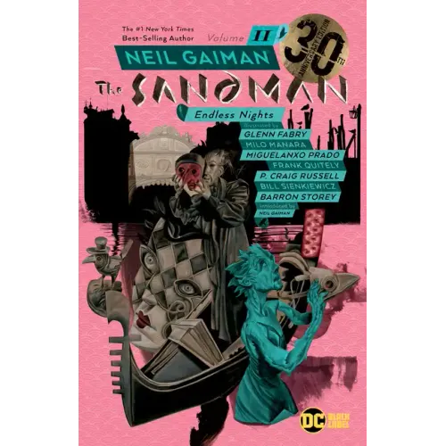 Sandman Vol. 11: Endless Nights 30th Anniversary Edition