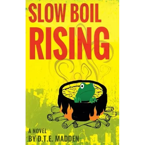 Slow Boil Rising