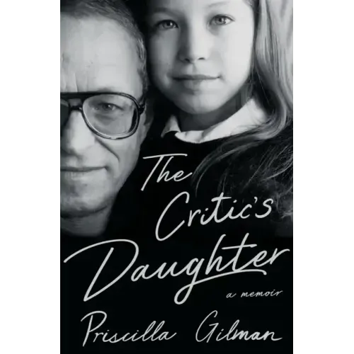 The Critic's Daughter: A Memoir