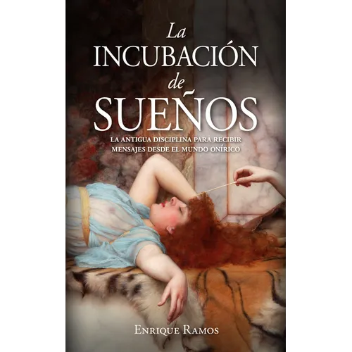 Incubacion de Sueños, La