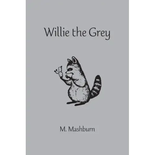 Willie the Grey