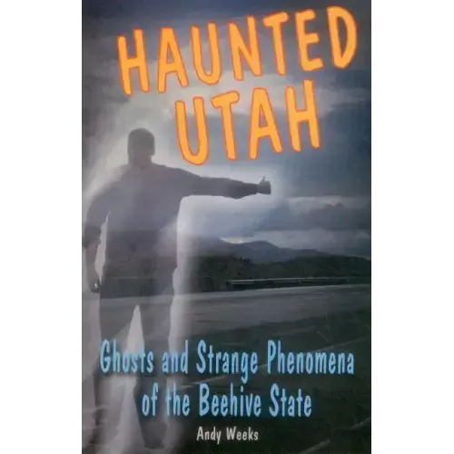 Haunted Utah