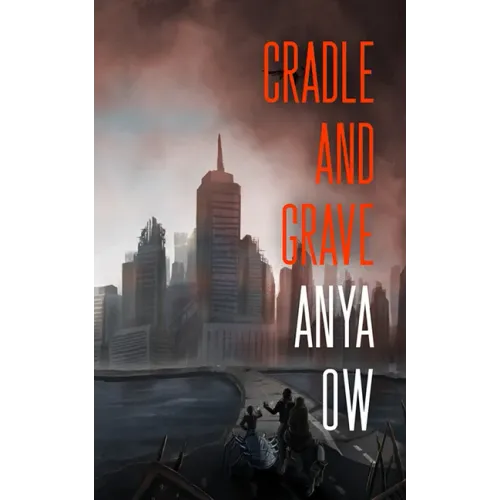 Cradle and Grave