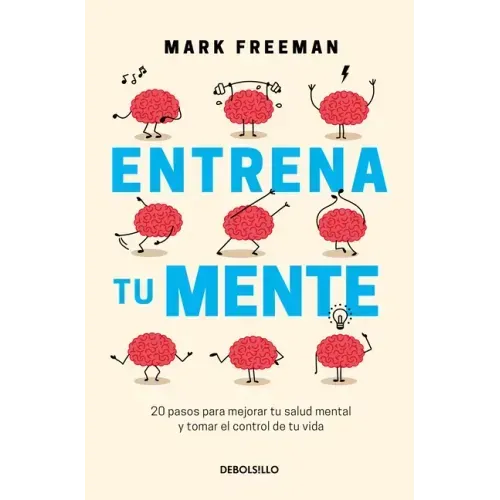 Entrena Tu Mente / The Mind Workout