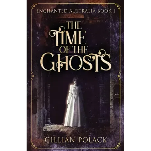 The Time Of The Ghosts