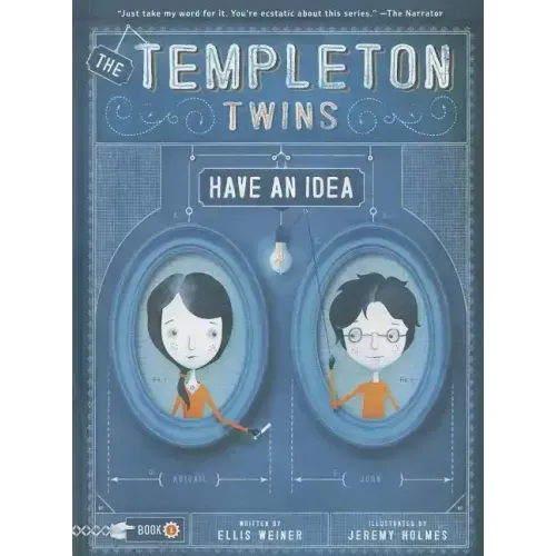 The Templeton Twins Have an Idea