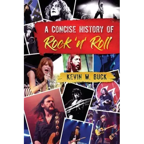 A Concise History of Rock 'n' Roll