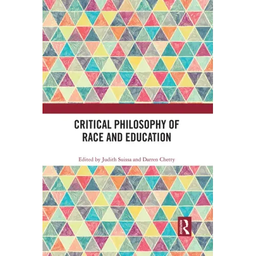 Critical Philosophy of Race and Education