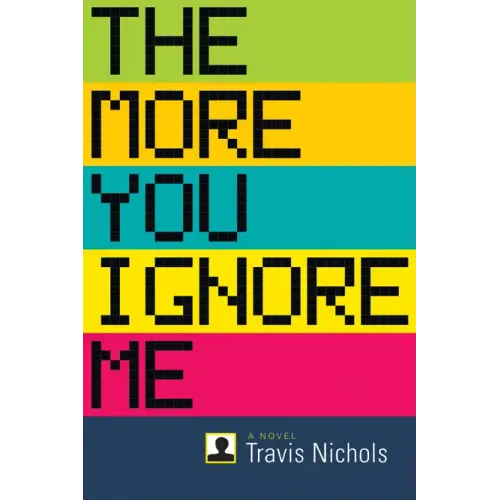 The More You Ignore Me