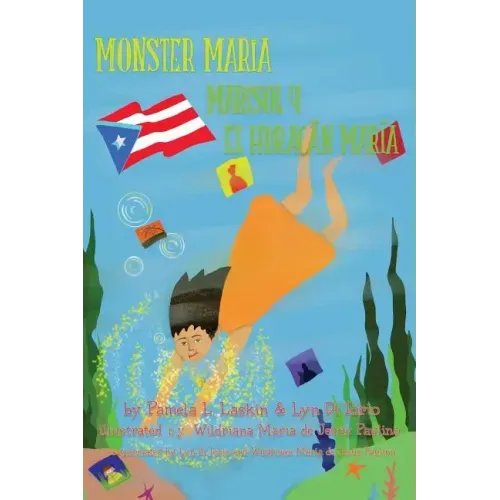 Monster Maria / Marisol y El Huracán María