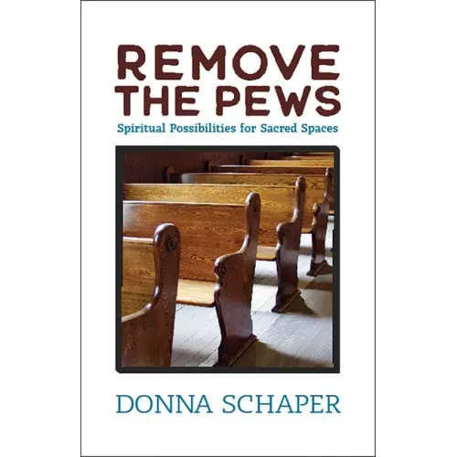 Remove the Pews