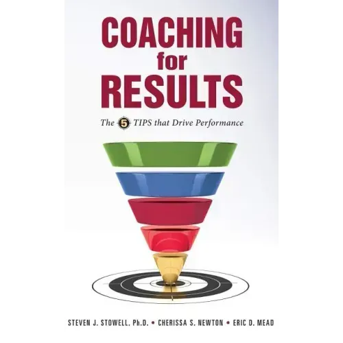 Coaching for Results: 5 Tips That Drive Performance