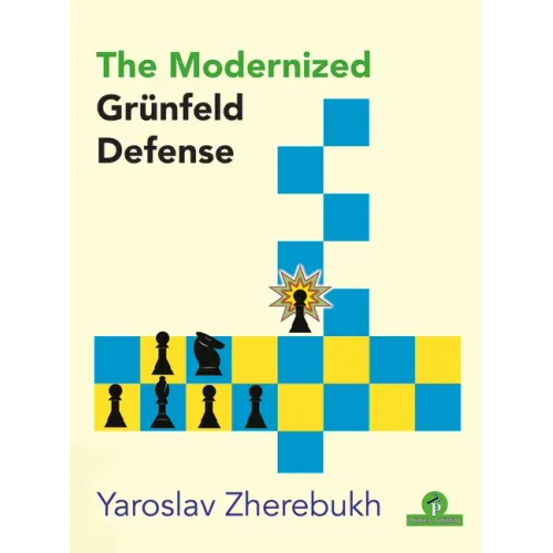 The Modernized Grünfeld Defense