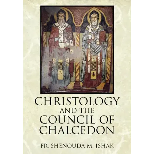 Christology and the Council of Chalcedon
