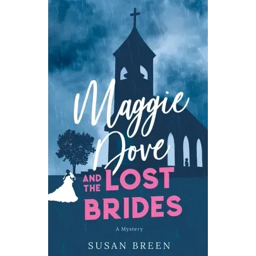 Maggie Dove and the Lost Brides