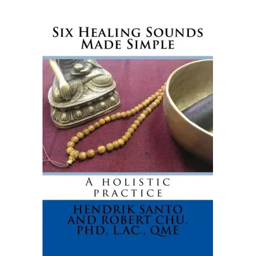 Six Healing Sounds: A holistic practice