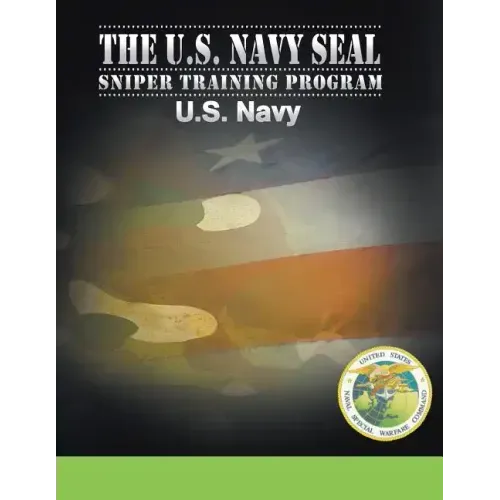U.S. Navy SEAL Sniper Training Program