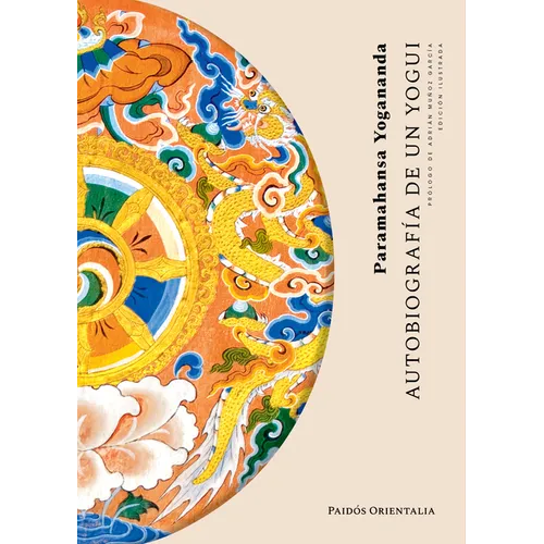 Autobiografía de Un Yogui / Autobiography of a Yogi