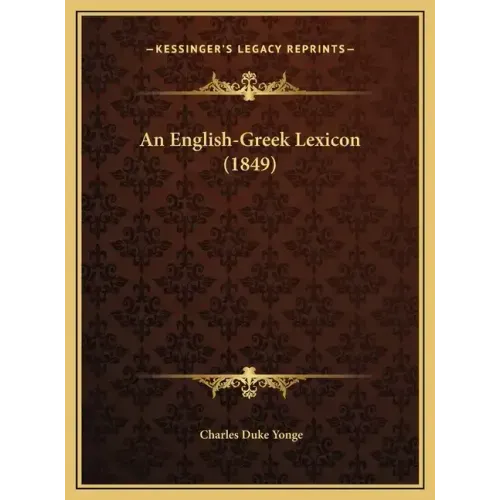 An English-Greek Lexicon (1849)