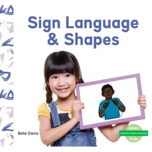 Sign Language & Shapes