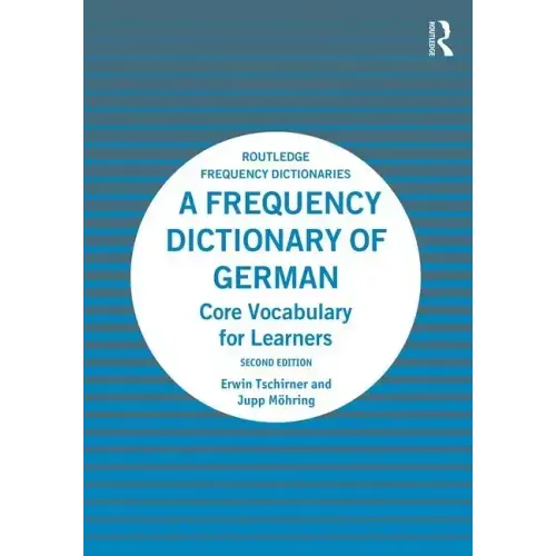 A Frequency Dictionary of German: Core Vocabulary for Learners