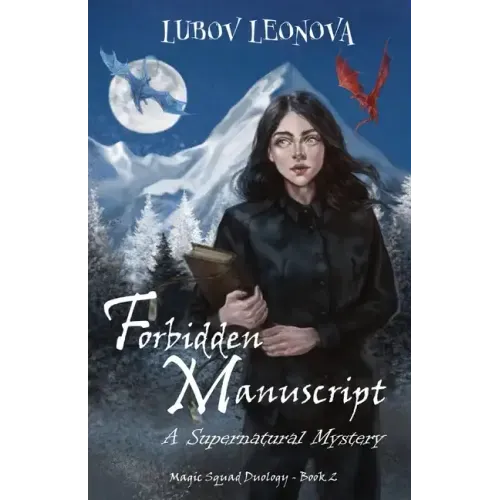 Forbidden Manuscript: A Supernatural Mystery