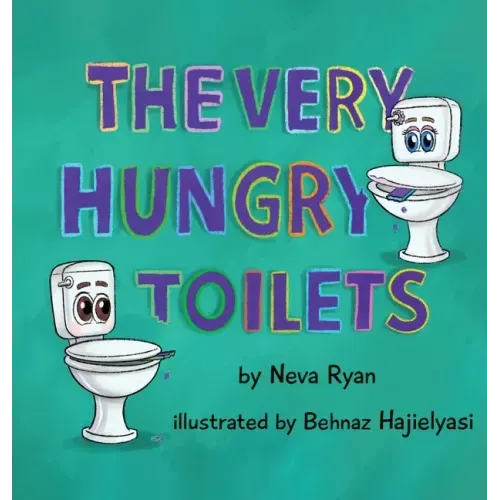 The Very Hungry Toilets