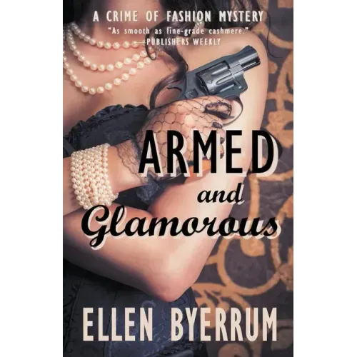 Armed and Glamorous
