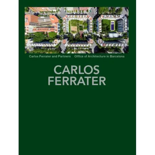 Carlos Ferrater: Projects 1979-2004