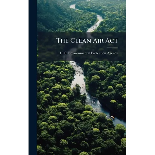 The Clean Air Act
