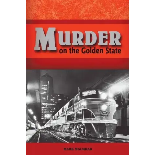 Murder on the Golden State