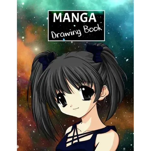 Manga Drawing Book: Create your own manga style comics.