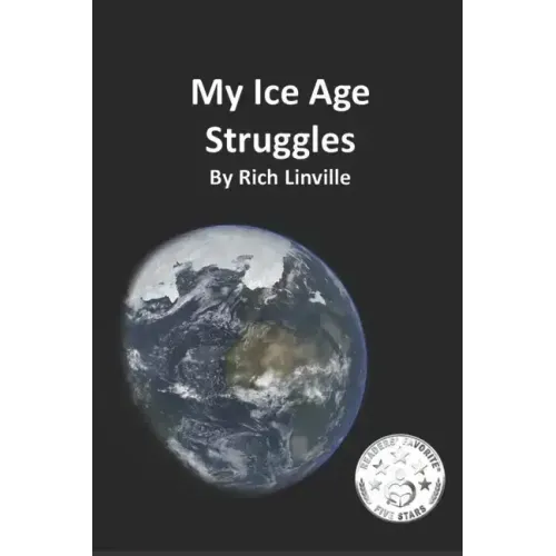 My Ice Age Struggles: What was it like to live during the Ice Age?