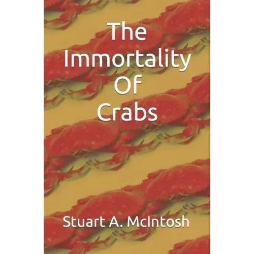 The Immortality Of Crabs