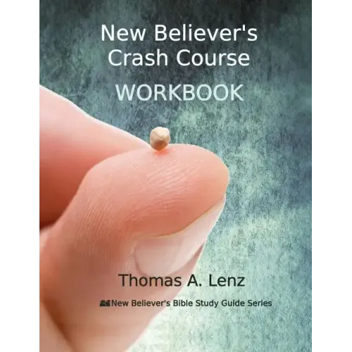 New Believer's Crash Course Workbook