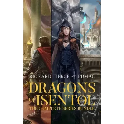 Dragons of Isentol: The Complete Series Bundle