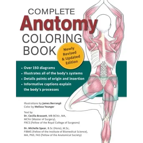 Complete Anatomy Coloring Book, Newly Revised and Updated Edition
