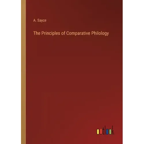 The Principles of Comparative Philology