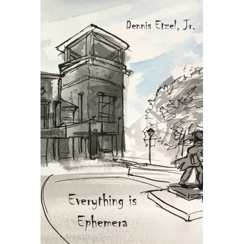 Everything is Ephemera