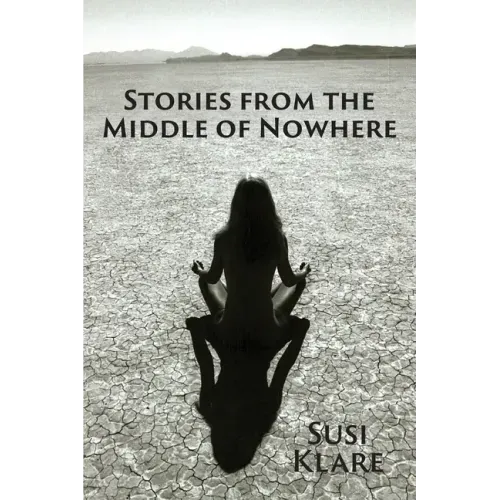 Stories From the Middle of Nowhere
