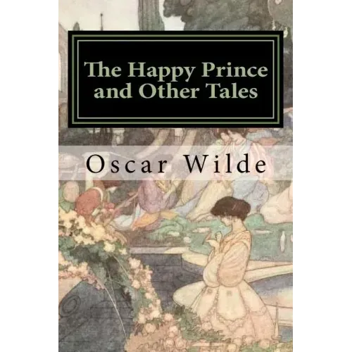 The Happy Prince and Other Tales