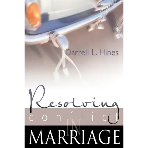 Resolving Conflict in Marriage
