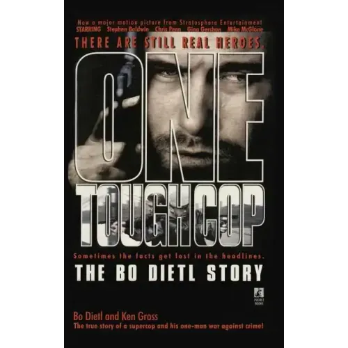 One Tough Cop: The Bo Dietl Story